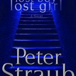 A Metaphysical Circus review of lost boy lost girl: a novel, by Peter Straub