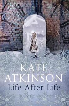 Cover of the novel Life after Life, by Kate Atkinson